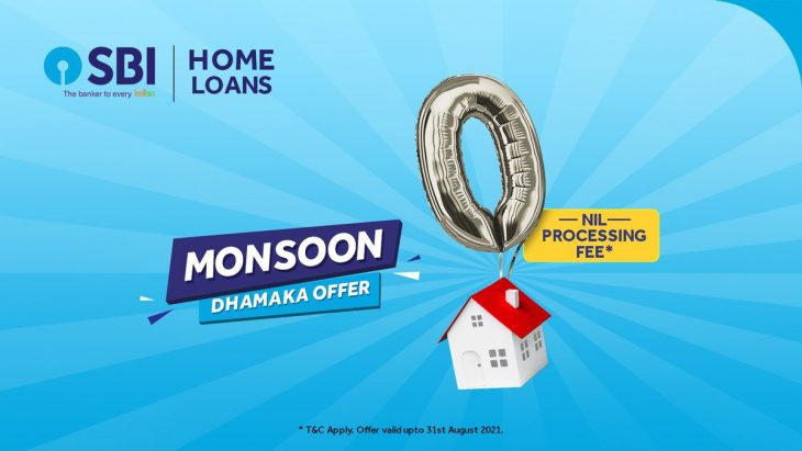 State Bank of India Has Come Up With ‘Monsoon Dhamaka’ Offer For Homebuyers