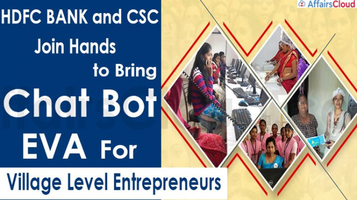 Chatbot 'Eva' Launched By HDFC Bank And Common Services Centres To Help Rural Entrepreneurs